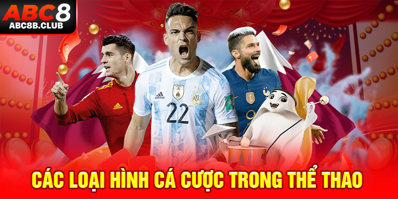 Các loại hình cá cược trong thể thao